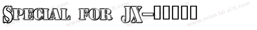 Special for JX字体转换